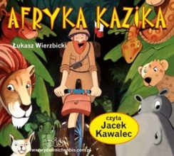 Audiobook Afryka Kazika